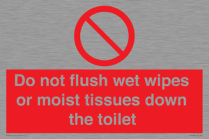 Do not flush wet wipes or moist tissues down the toilet